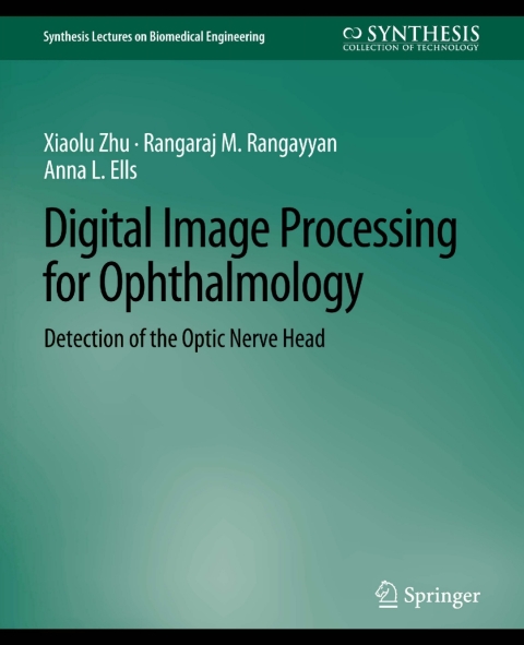Digital Image Processing for Ophthalmology 