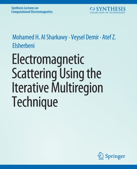 Electromagnetic Scattering using the Iterative Multi-Region Technique 
