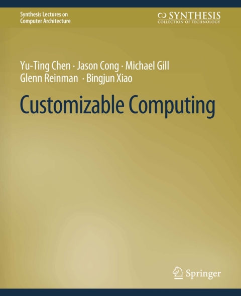 Customizable Computing 