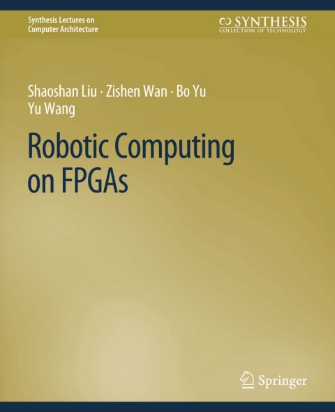 Robotic Computing on FPGAs 
