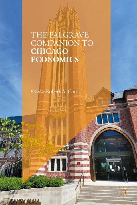 Cover image for book The Palgrave Companion to Chicago Economics