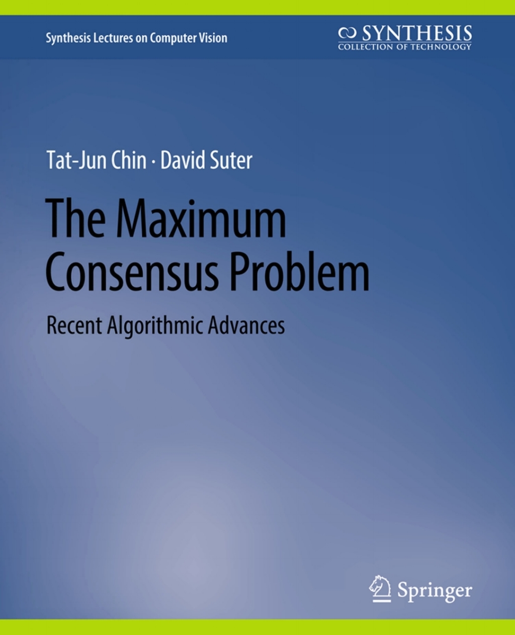 The Maximum Consensus Problem (eBook)