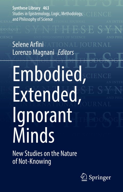Cover image for book Embodied, Extended, Ignorant Minds