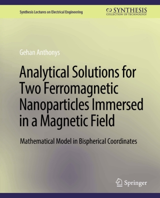 Analytical Solutions for Two Ferromagnetic Nanoparticles Immersed in a Magnetic Field