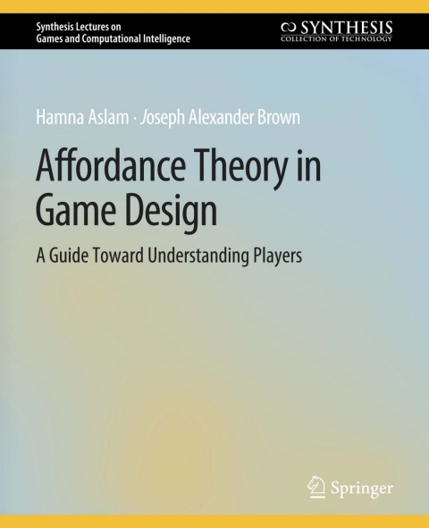 Affordance Theory in Game Design 