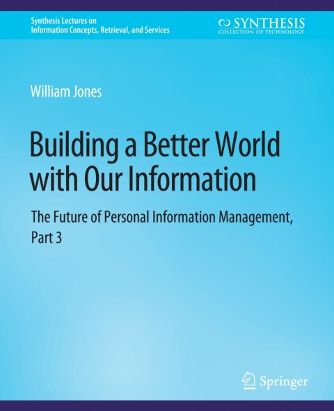Cover image for book Building a Better World with Our Information