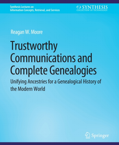 Cover image for book Trustworthy Communications and Complete Genealogies