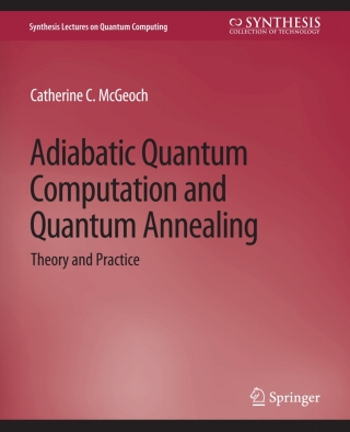 Adiabatic Quantum Computation and Quantum Annealing