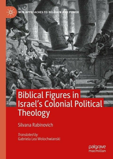 Cover image for book Biblical Figures in Israel's Colonial Political Theology