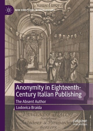 Anonymity in Eighteenth-Century Italian Publishing