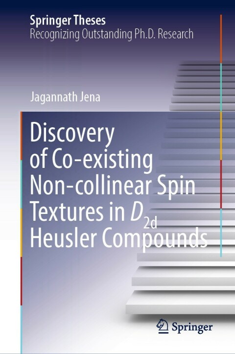 Cover image for book Discovery of Co-existing Non-collinear Spin Textures in D2d Heusler Compounds