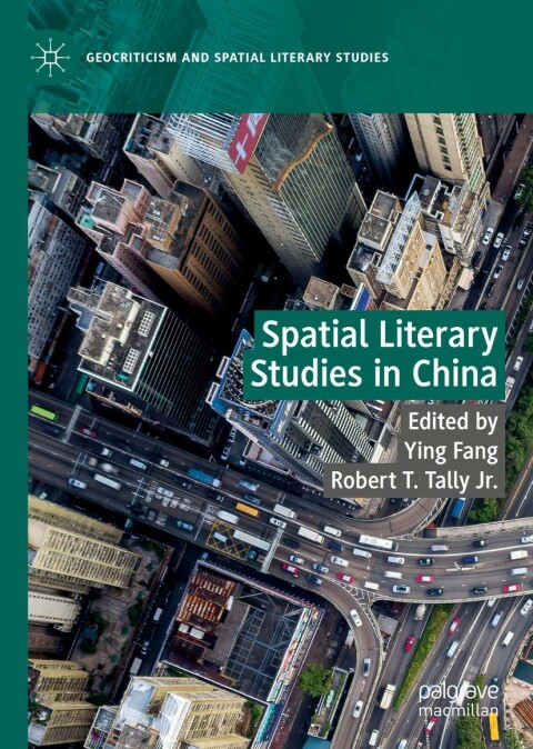 Cover image for book Spatial Literary Studies in China