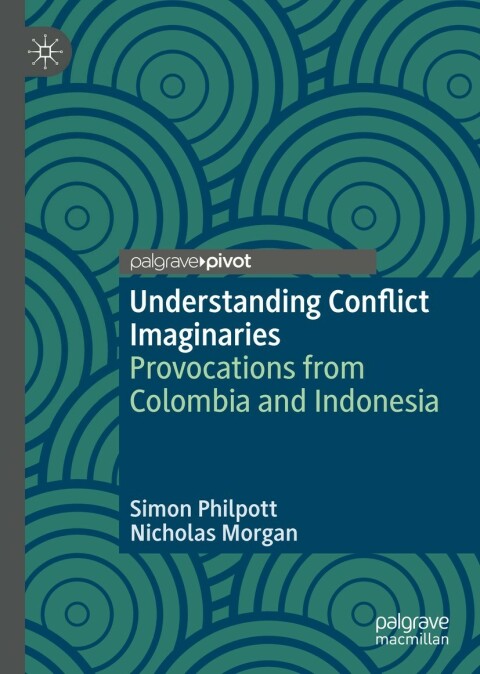 Cover image for book Understanding Conflict Imaginaries