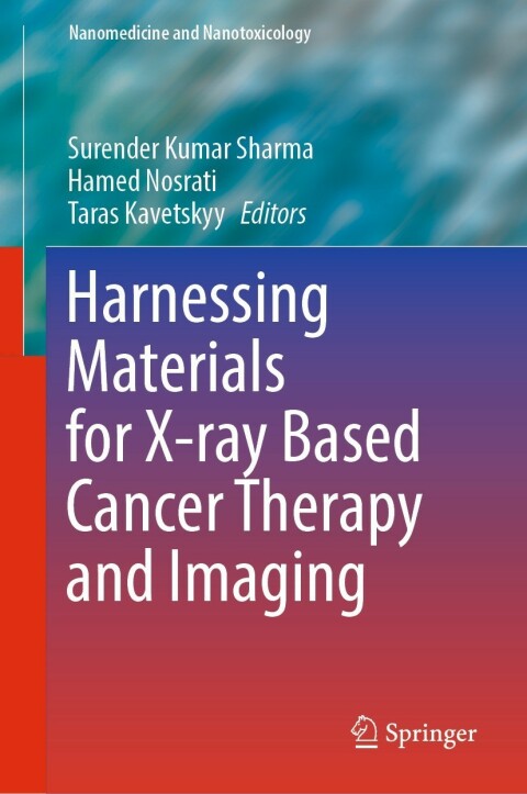 Cover image for book Harnessing Materials for X-ray Based Cancer Therapy and Imaging