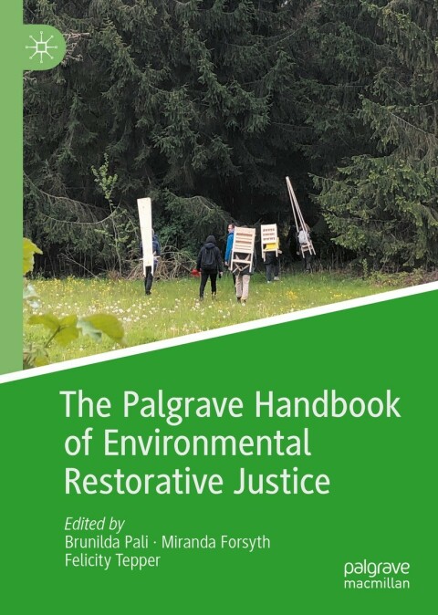 Cover image for book The Palgrave Handbook of Environmental Restorative Justice
