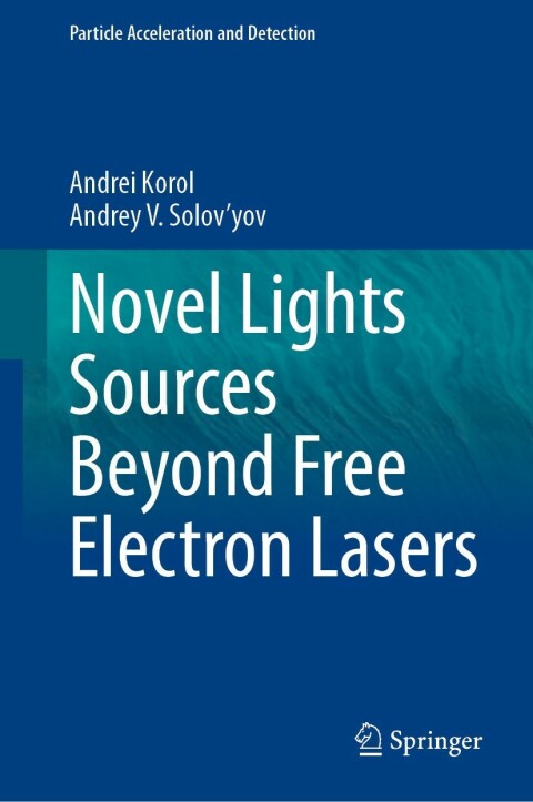 Cover image for book Novel Lights Sources Beyond Free Electron Lasers