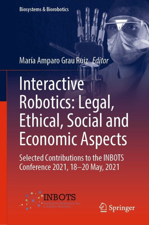 Cover image for book Interactive Robotics: Legal, Ethical, Social and Economic Aspects