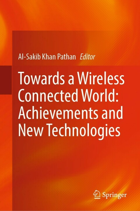 Cover image for book Towards a Wireless Connected World: Achievements and New Technologies