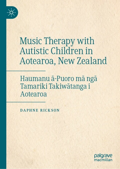 Cover image for book Music Therapy with Autistic Children in Aotearoa, New Zealand