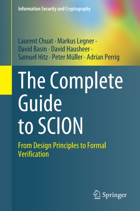 The Complete Guide to SCION 