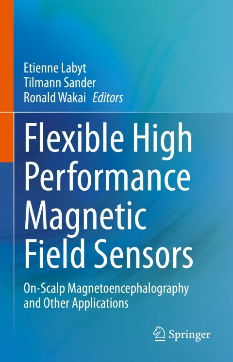 Cover image for book Flexible High Performance Magnetic Field Sensors