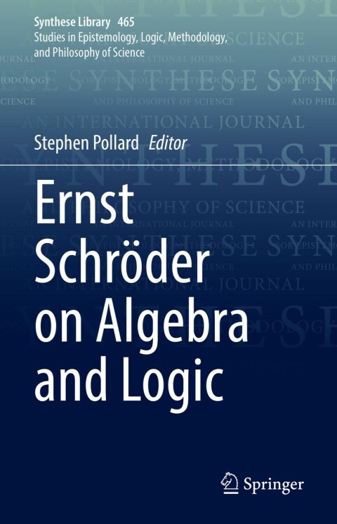 Cover image for book Ernst Schröder on Algebra and Logic