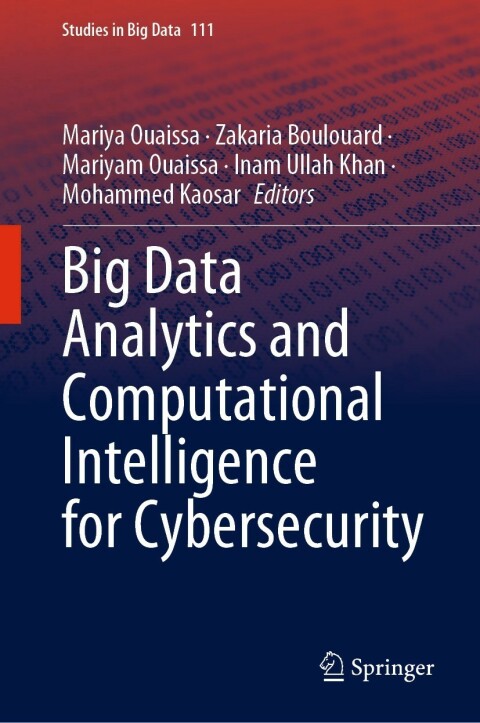 Cover image for book Big Data Analytics and Computational Intelligence for Cybersecurity
