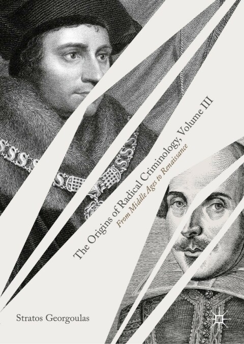 Cover image for book The Origins of Radical Criminology, Volume III