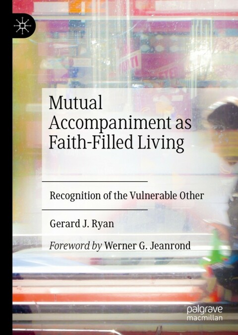 Cover image for book Mutual Accompaniment as Faith-Filled Living