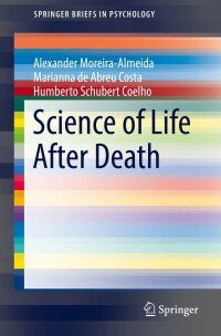 Cover image: Science of Life After Death 9783031060557
