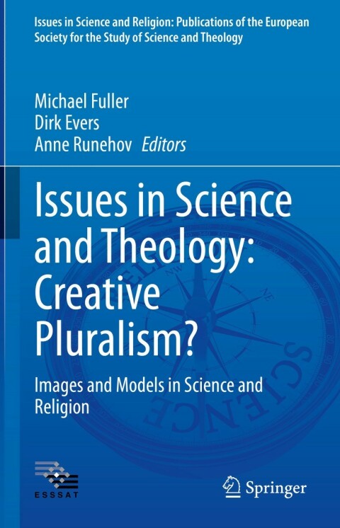 Cover image for book Issues in Science and Theology: Creative Pluralism?