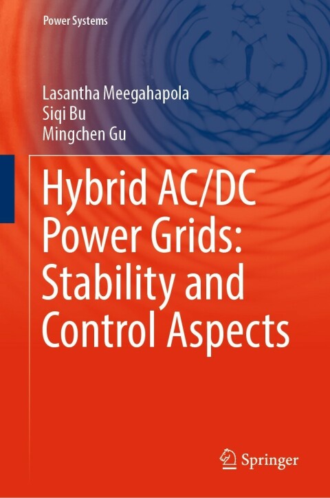 Cover image for book Hybrid AC/DC Power Grids: Stability and Control Aspects