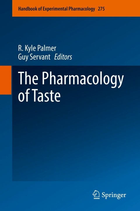 Cover image for book The Pharmacology of Taste
