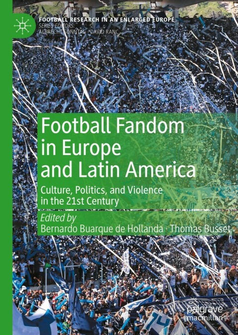 Cover image for book Football Fandom in Europe and Latin America