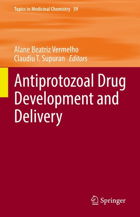 Cover image for book Antiprotozoal Drug Development and Delivery