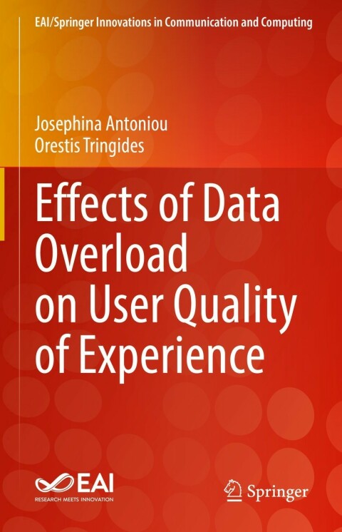 Cover image for book Effects of Data Overload on User Quality of Experience