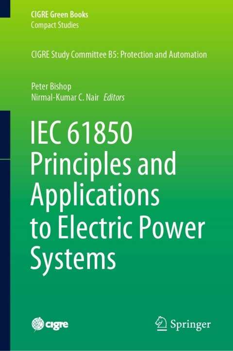 Cover image for book IEC 61850 Principles and Applications to Electric Power Systems