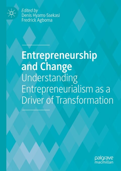 Cover image for book Entrepreneurship and Change