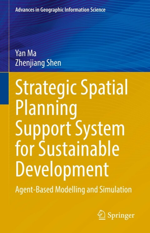 Strategic Spatial Planning Support System for Sustainable Development 