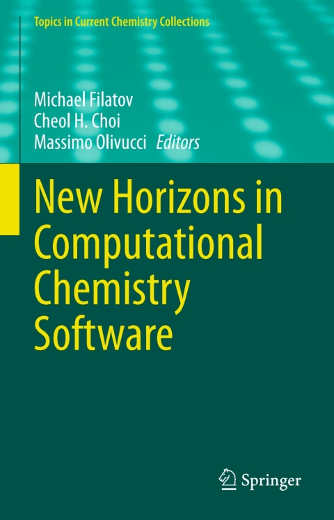 Cover image for book New Horizons in Computational Chemistry Software