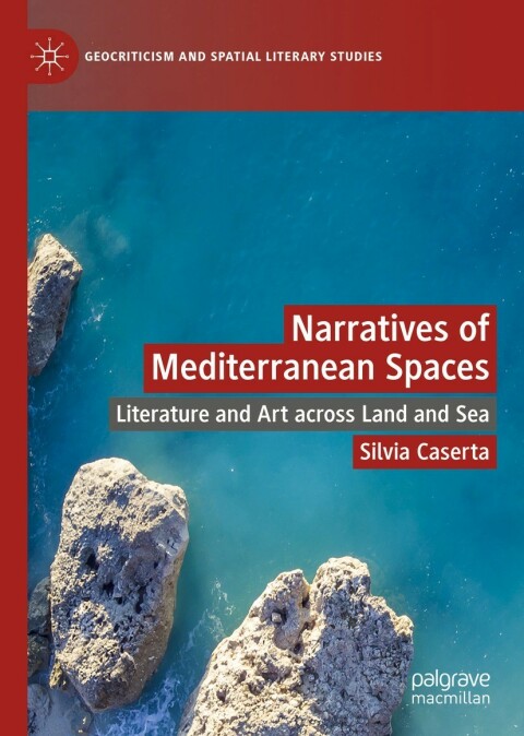 Cover image for book Narratives of Mediterranean Spaces