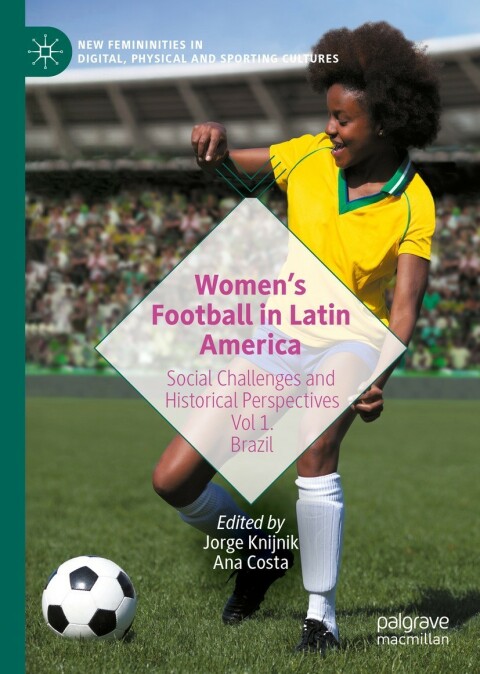 Cover image for book Women’s Football in Latin America