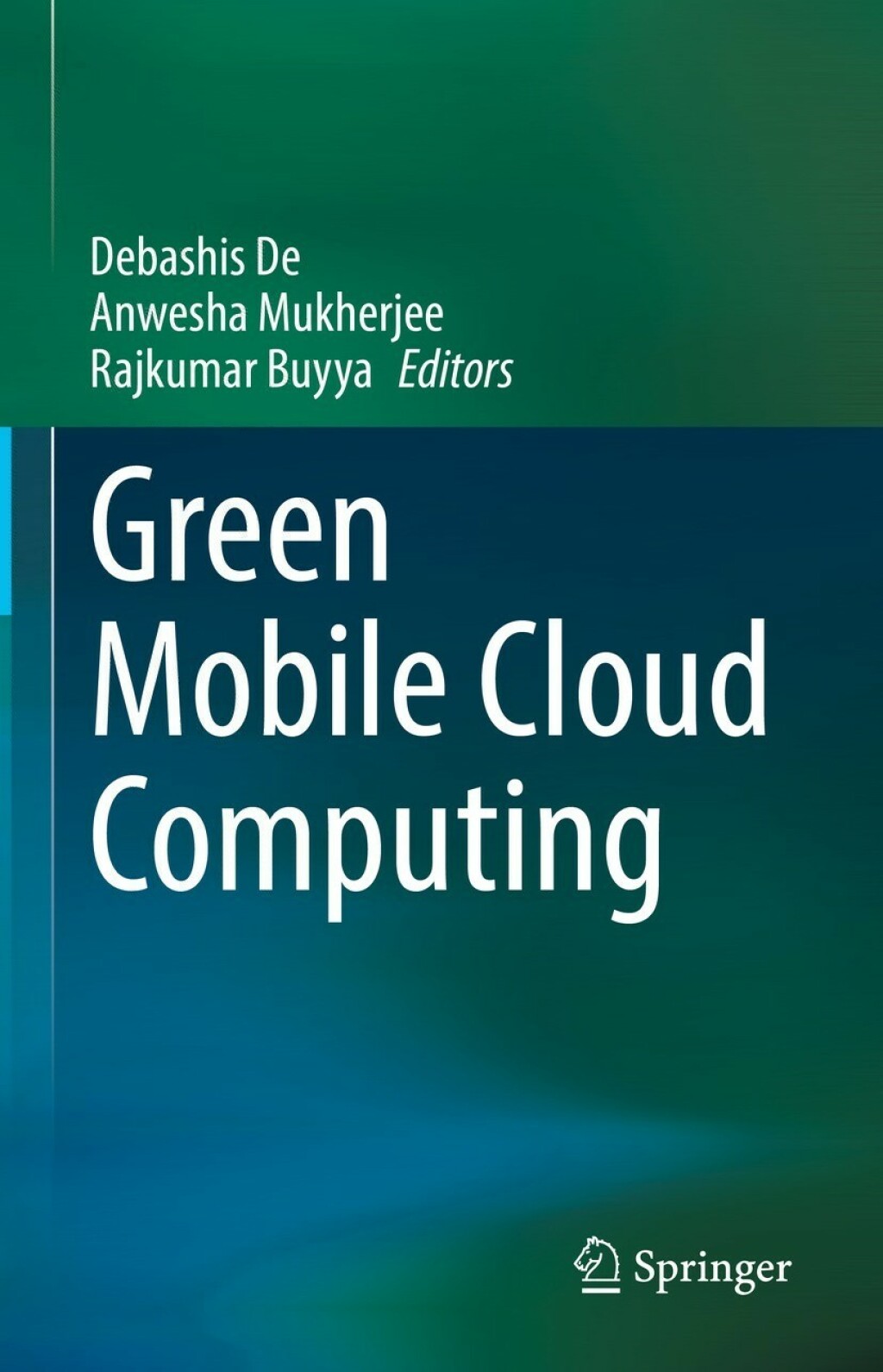 Green Mobile Cloud Computing (eBook)