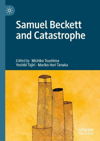 Samuel Beckett and Catastrophe