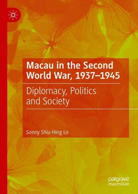 Cover image for book Macau in the Second World War, 1937-1945