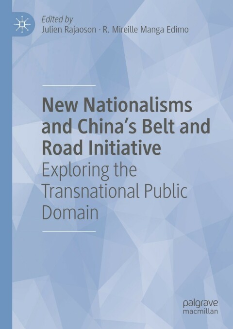 Cover image for book New Nationalisms and China's Belt and Road Initiative