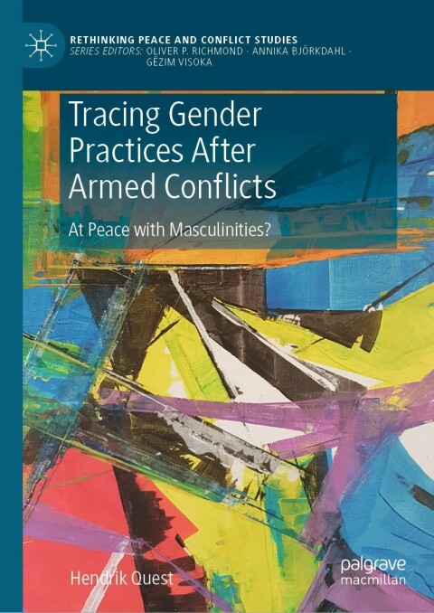 Cover image for book Tracing Gender Practices After Armed Conflicts
