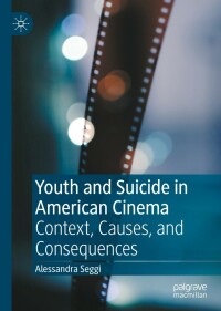 Cover image: Youth and Suicide in American Cinema 9783031086854