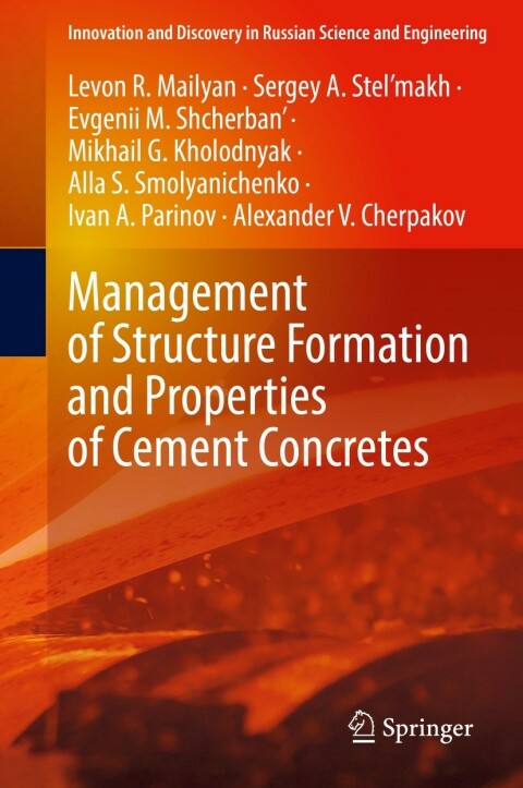 Cover image for book Management of Structure Formation and Properties of Cement Concretes
