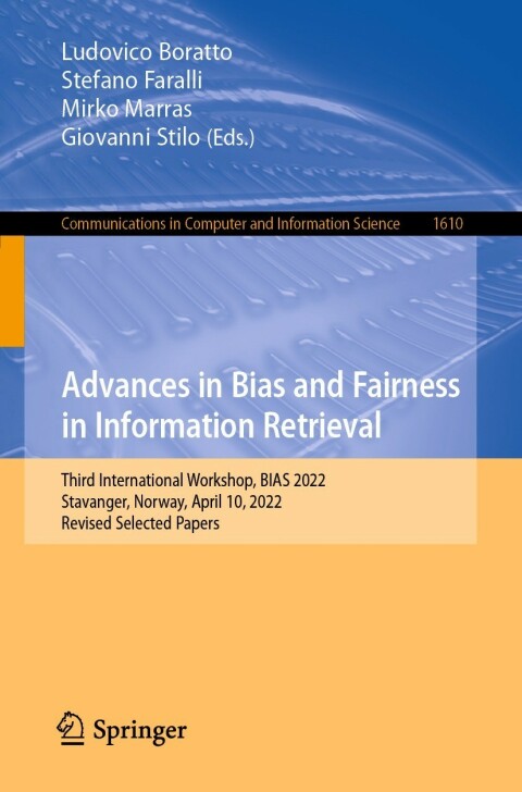 Cover image for book Advances in Bias and Fairness in Information Retrieval